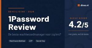 1Password review 2026 voor zzp'ers – dixxo.nl score 4.2 uit 5 – wachtwoordmanager vergelijking