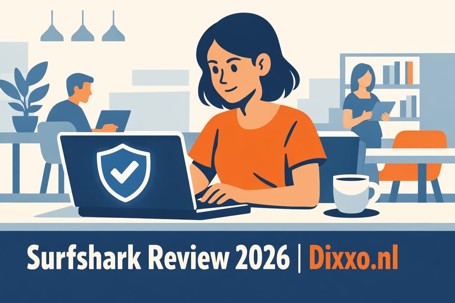 Zzp'er werkt veilig op laptop met VPN, Surfshark review 2026