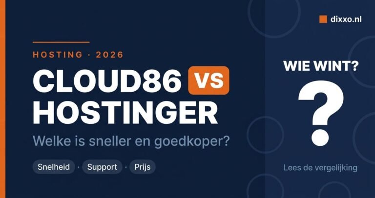 Cloud86 vs Hostinger vergelijking 2026 voor zzp'ers: welke hostingprovider is sneller en goedkoper?