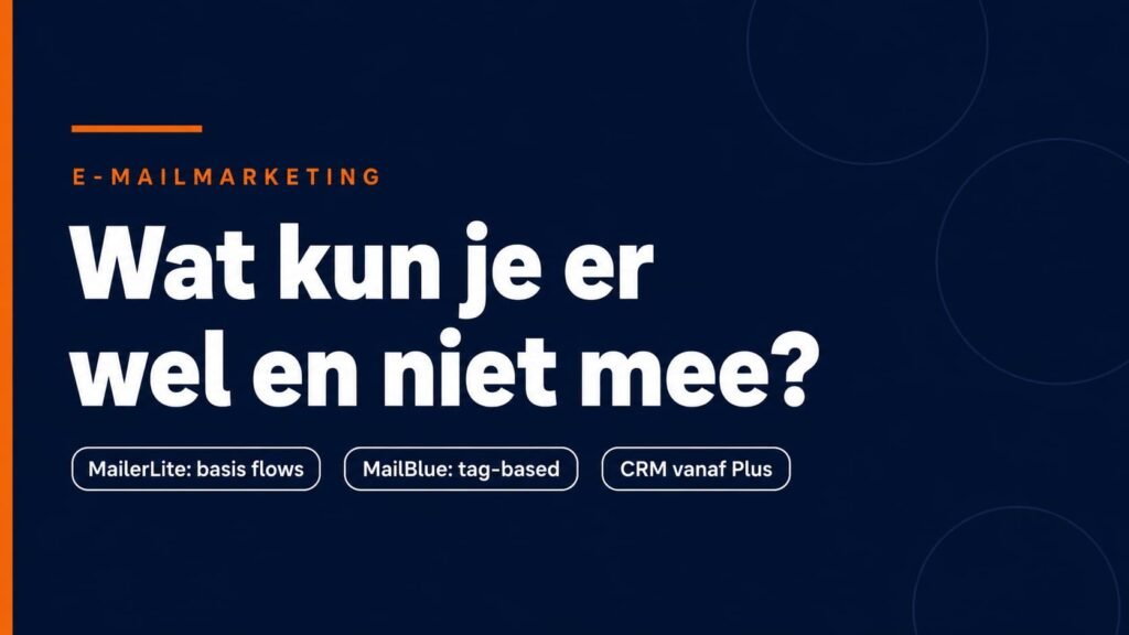 e-mailmarketing automatisering functies vergelijking