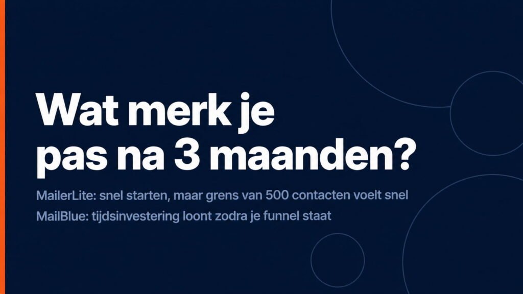 Wat merk je na 3 maanden