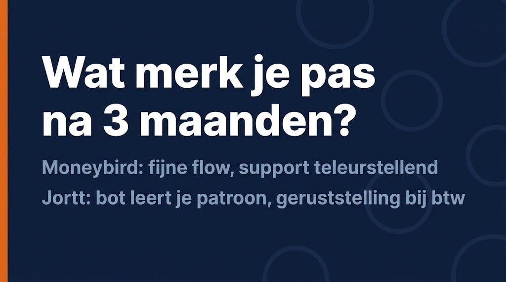 moneybird jortt praktijkervaring zzp