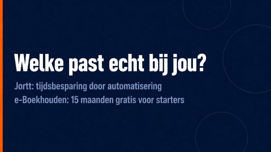 Wanneer kies je Jortt en wanneer kies je e-Boekhouden als zzp'er