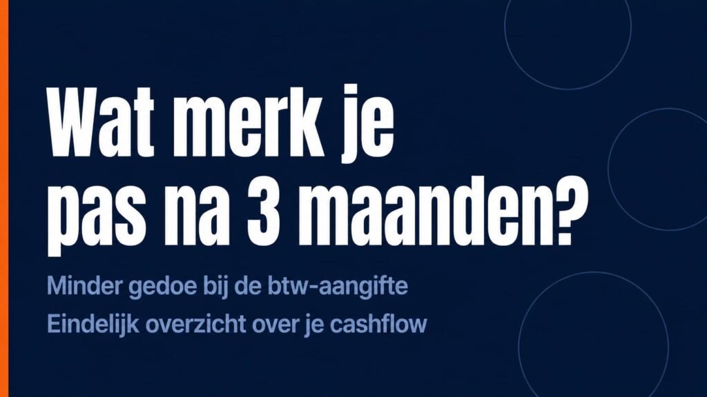 Zakelijke rekening zzp in de praktijk - wat merk je na 3 maanden
