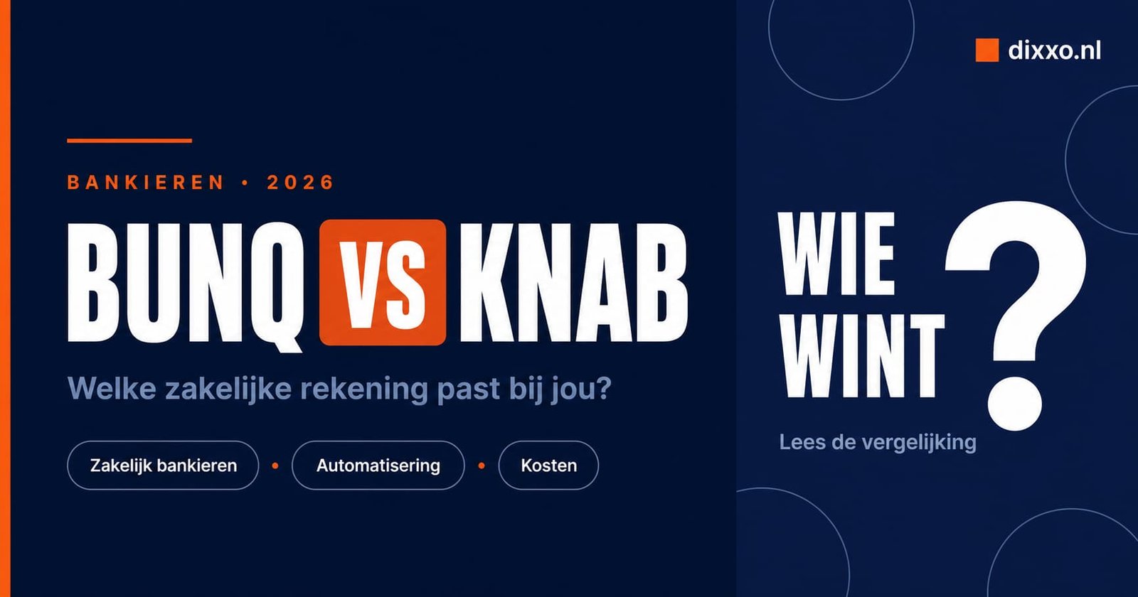 Vergelijking bunq vs Knab zakelijke rekening zzp 2026